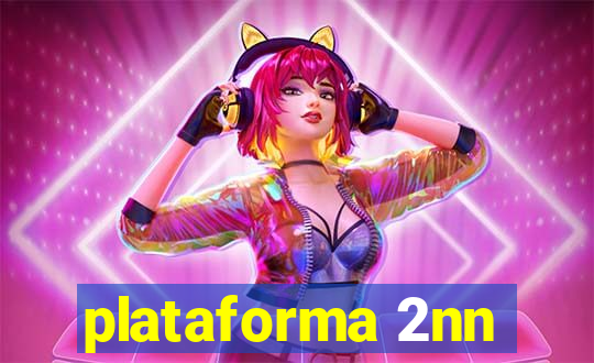 plataforma 2nn